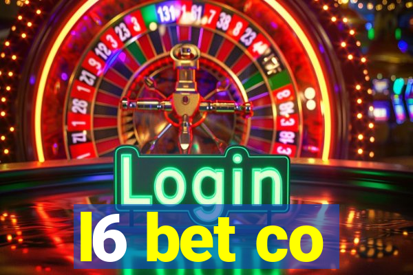 l6 bet co